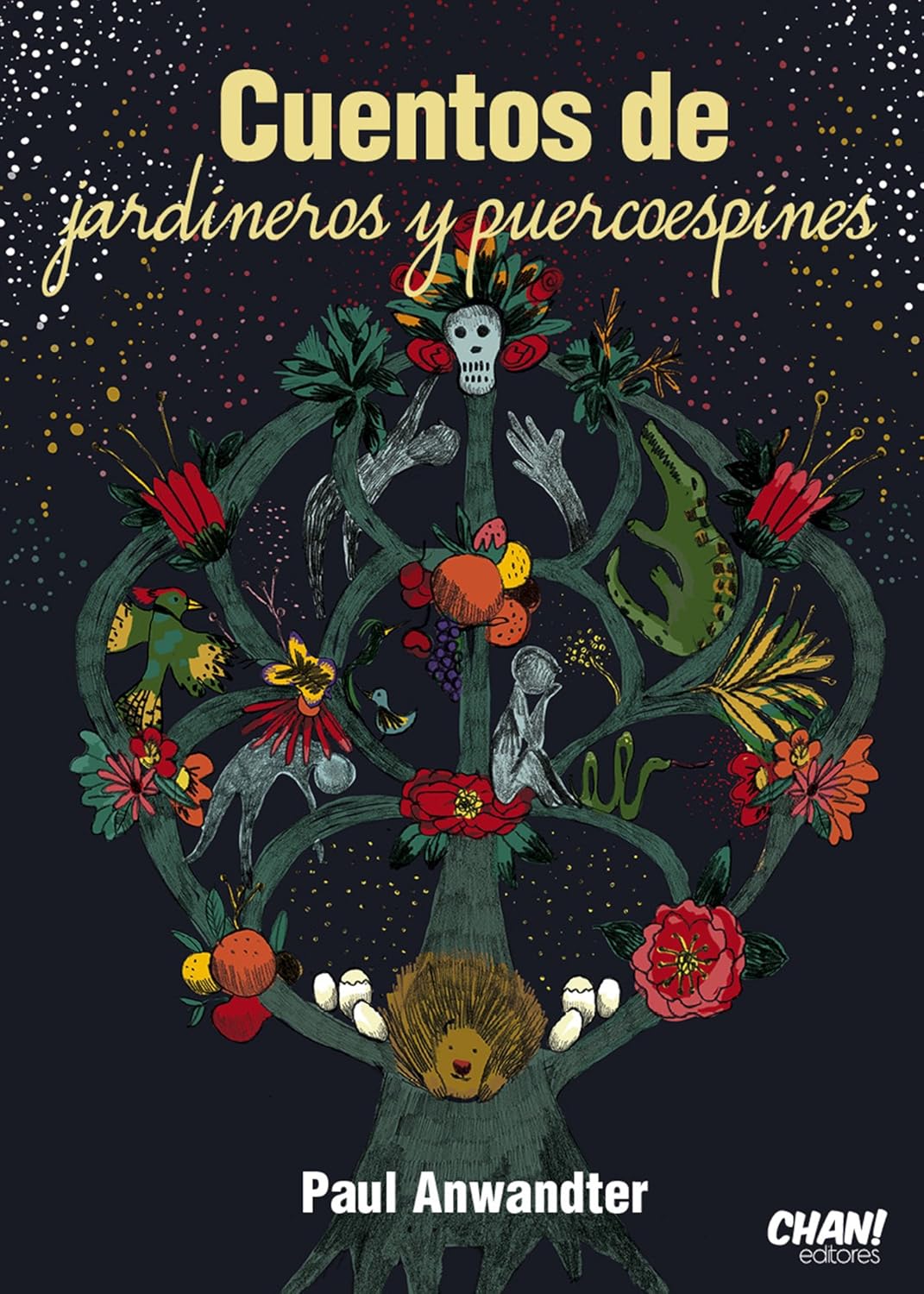 cuentos de jardineros y puercoespines (2016)