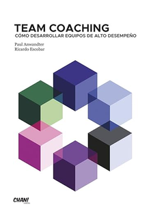 Team Coaching: Cómo desarrollar equipos de alto desempeño (Coautor)